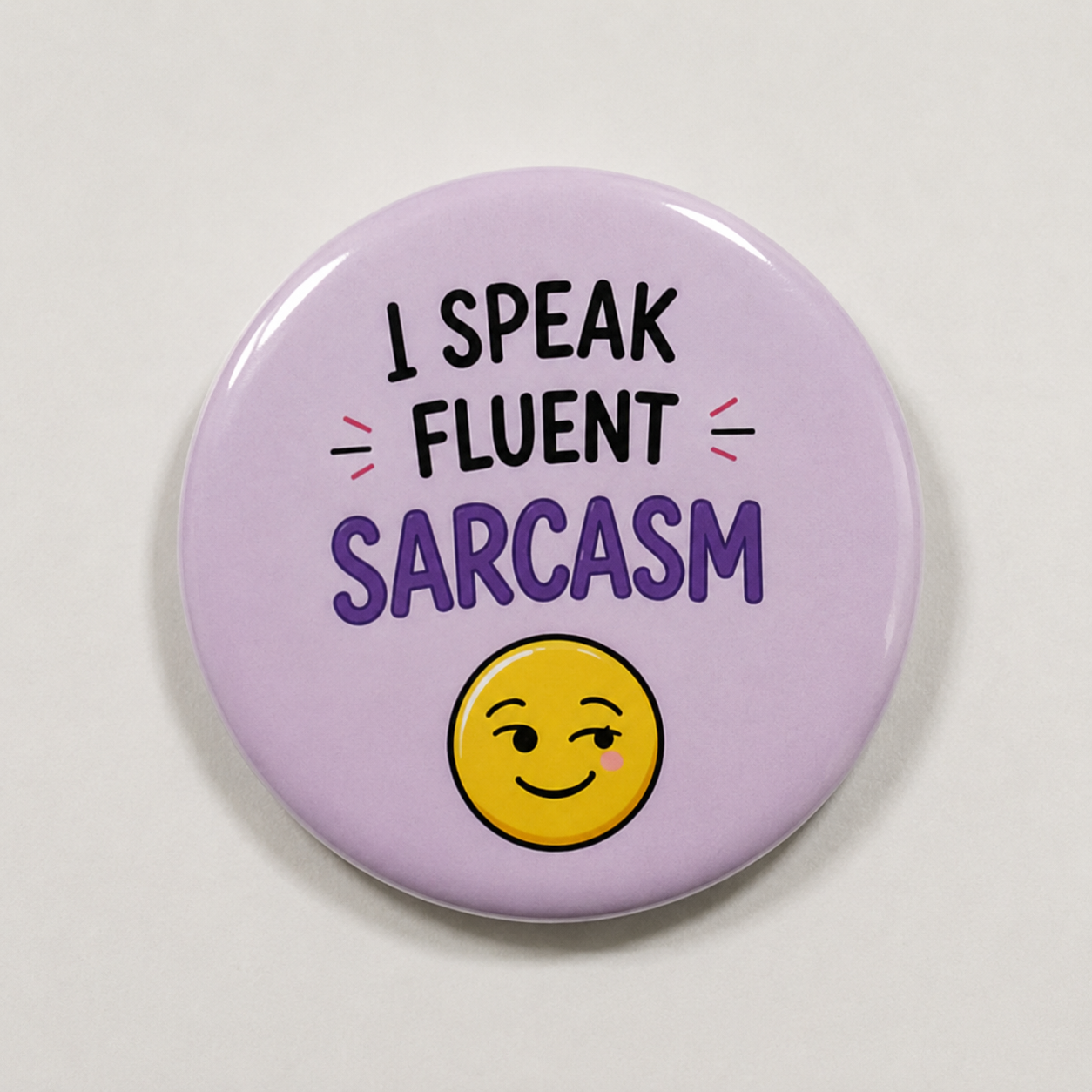 Funny Sarcastic Button Pins | 3-Inch Cute Animal Quote Badges